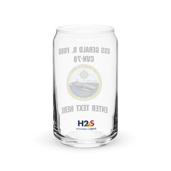 Customizable USS GERALD R. FORD Can-shaped glass